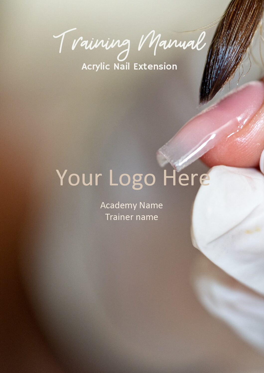Acrylic Nail Editable Training Manual (Editable Professional Use)