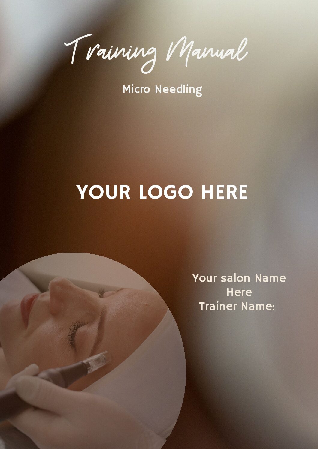 Micro-Needling Manual (Editable Professional Use)